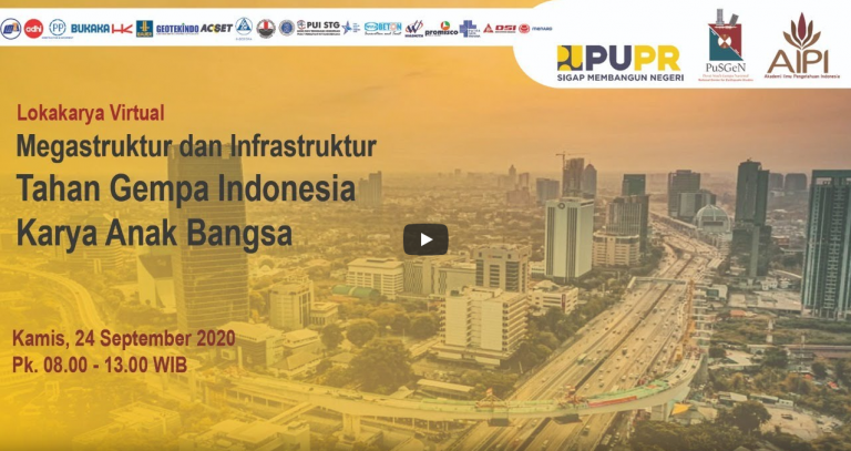 Alumni ITB menjadi Narasumber pada Lokakarya Virtual Megastruktur dan Infrastruktur Tahan Gempa Indonesia karya Anak Bangsa