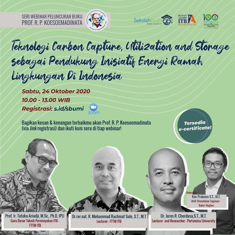 Webinar: Teknologi Carbon Capture, Utilization, and Storage sebagai Pendukung Inisiatif Energi Ramah Lingkungan di Indonesia