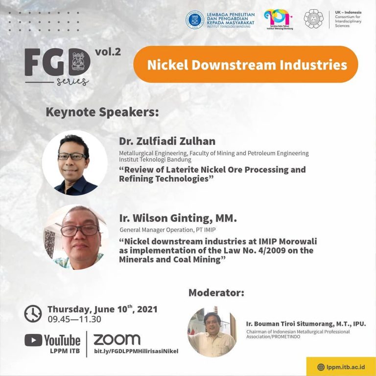[10 Jun. 2021] Focus Group Discussion LPPM ITB Vol 2 “Nickel Downstream Industries”
