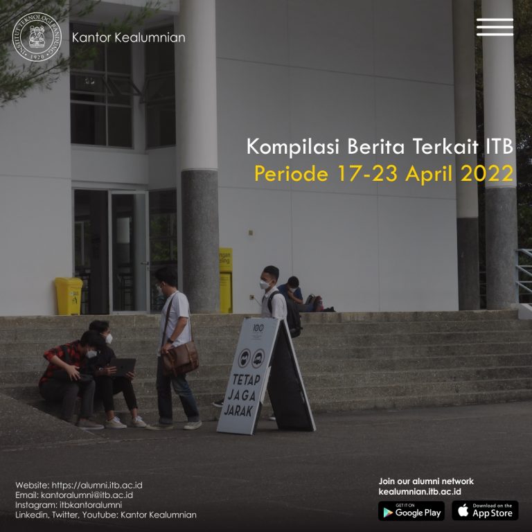 Kompilasi Berita Periode 17-23 April 2022 Terkait ITB