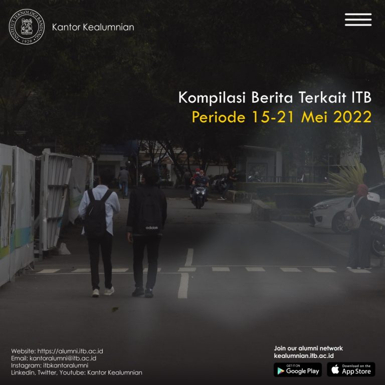 Kompilasi Berita Periode 15-21 Mei 2022 Terkait ITB