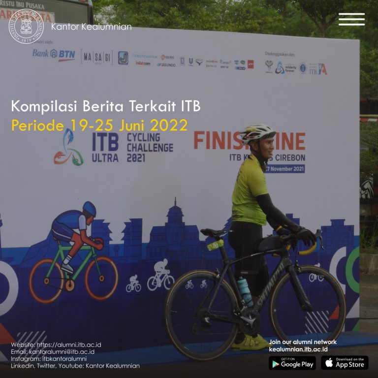 Kompilasi Berita Periode 19-25 Juni 2022 Terkait ITB