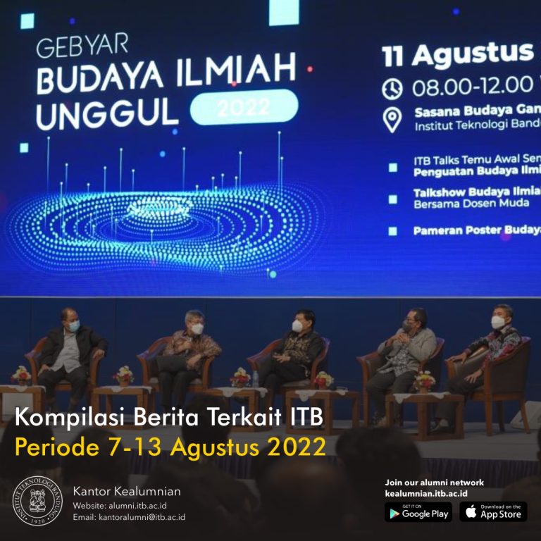 Kompilasi Berita Periode 7-13 Agustus 2022 Terkait ITB