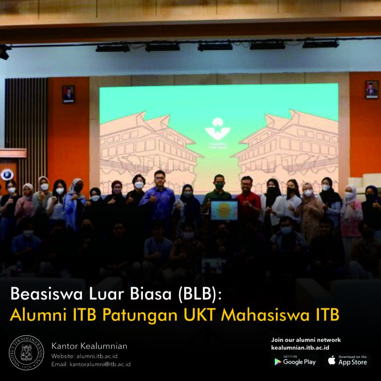 Beasiswa Luar Biasa (BLB): Alumni ITB Patungan UKT Mahasiswa ITB