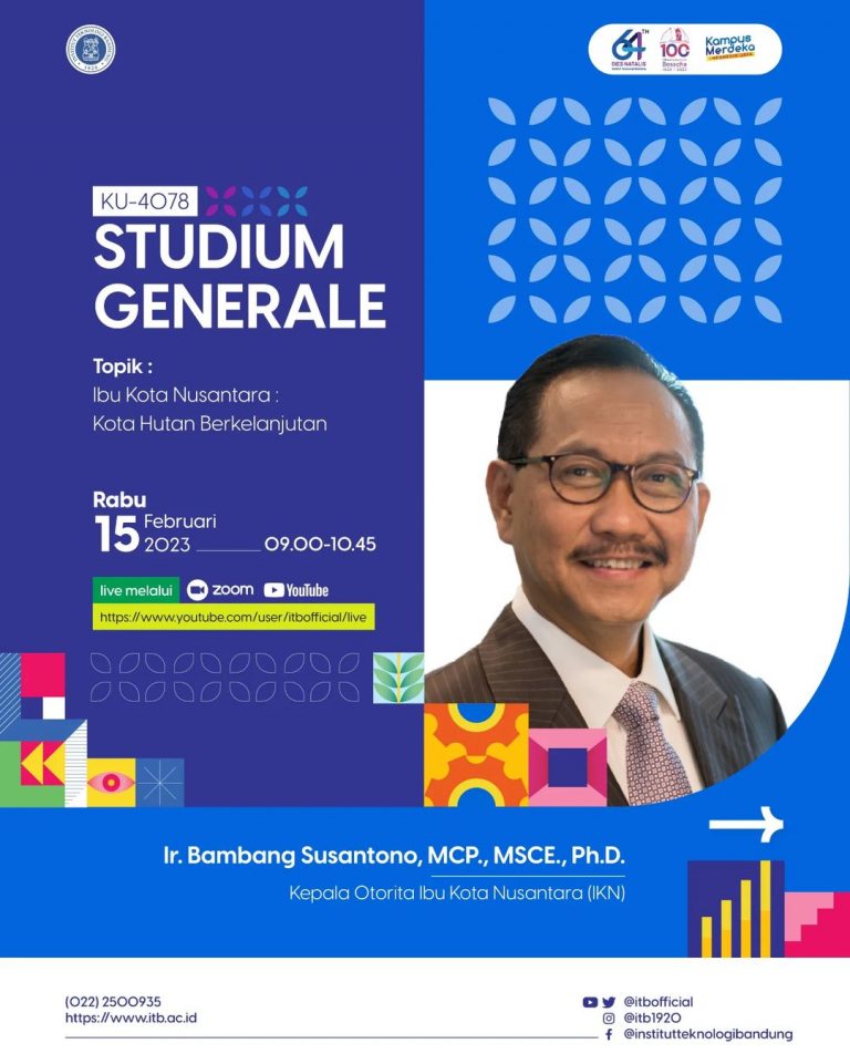 [15 FEB 2023] Studium Generale Ibu Kota Nusantara: Kota Hutan Berkelanjutan