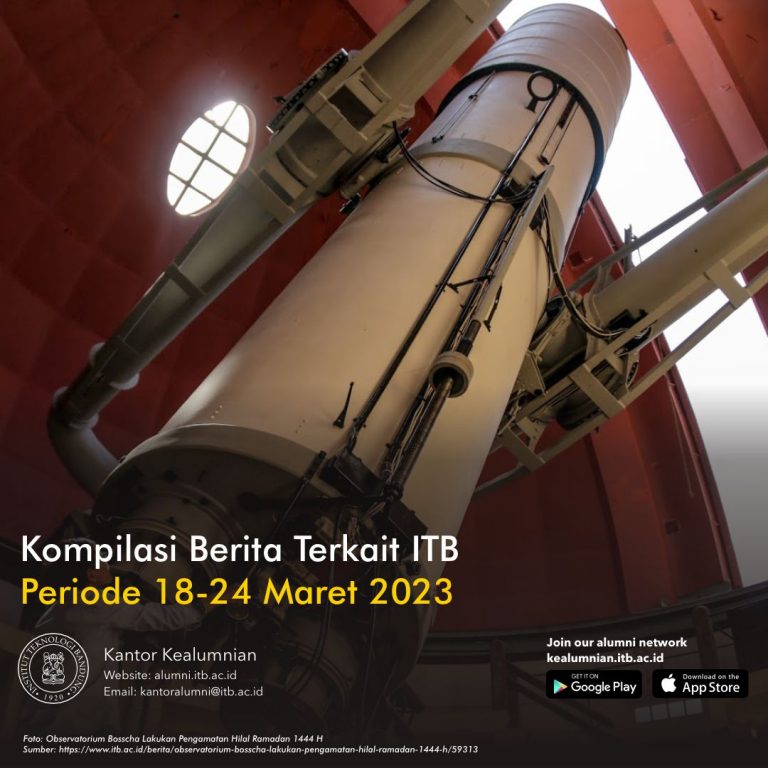 Kompilasi Berita Periode 18-24 Maret 2023 Terkait ITB