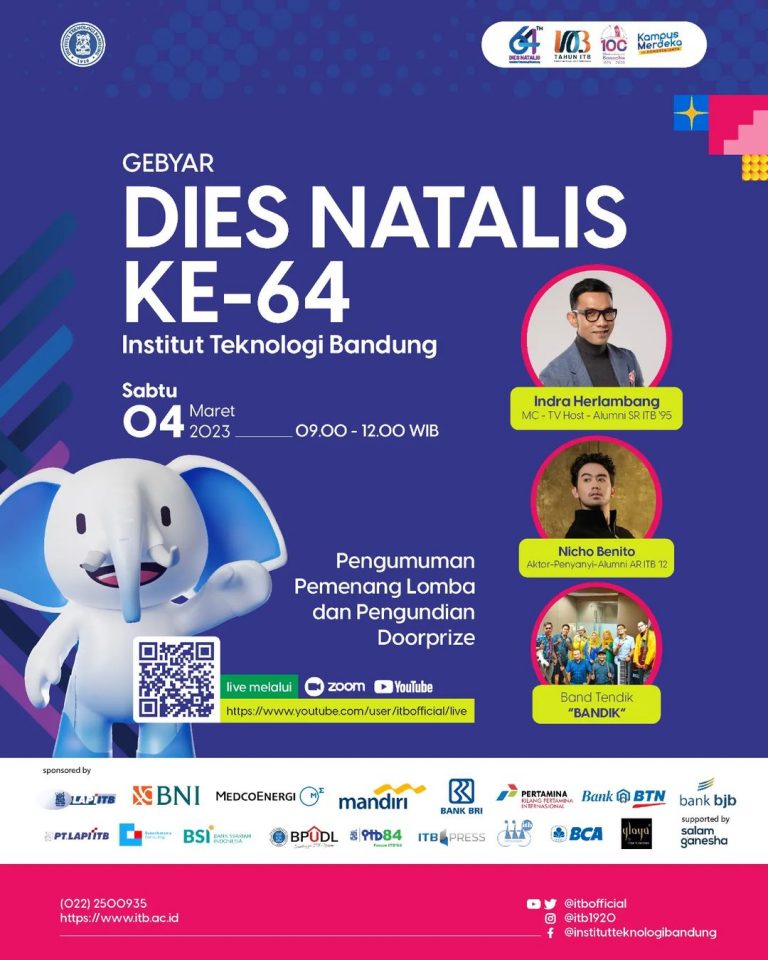 [4 MAR 2023] GEBYAR DIES NATALIS KE-64 INSTITUT TEKNOLOGI BANDUNG