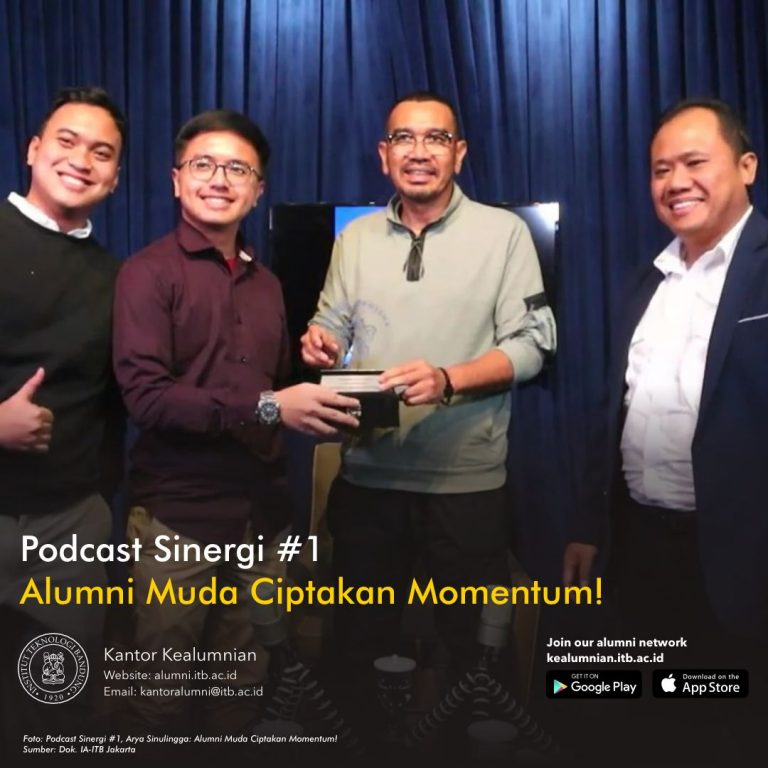Podcast Sinergi #1, Arya Sinulingga: Alumni Muda Ciptakan Momentum!