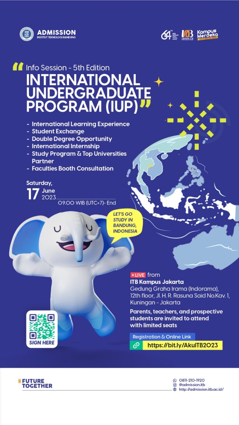 [17 JUN 2023] ITB Open House 5th Edition: International Undergraduate Program (IUP)