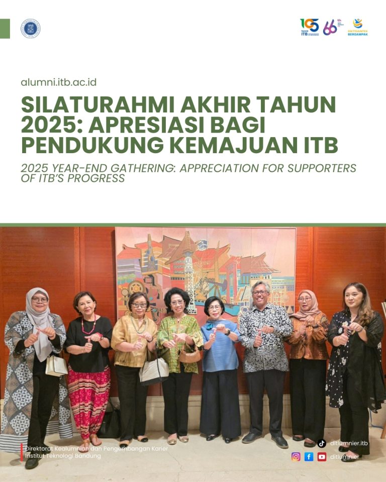 Silaturahmi Akhir Tahun 2025: Apresiasi bagi Pendukung Kemajuan ITB
