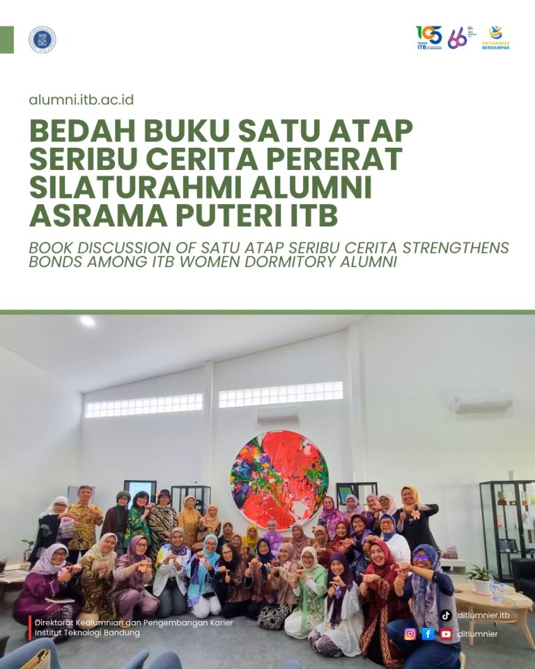 Bedah Buku Satu Atap Seribu Cerita Pererat Silaturahmi Alumni Asrama Puteri ITB