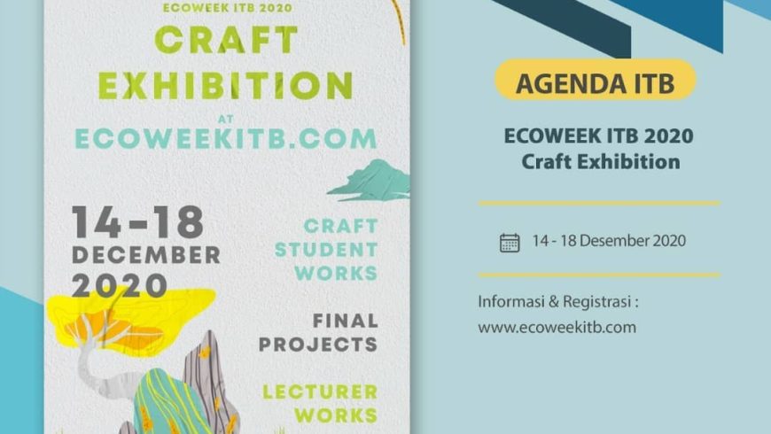 [14-18 Dec. 2020] ECOWEEK ITB 2020 Craft Exhibition