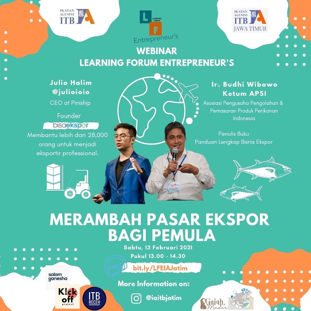 [13 FEB. 2021] Learning Forum Entrepreneur’s #1 IA ITB Jatim 2021