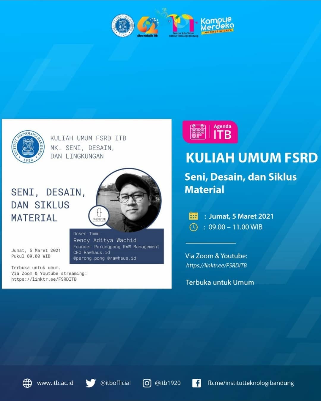 [05 Mar. 2021] Kuliah Umum MK Seni, Desain, dan Lingkungan FSRD ITB