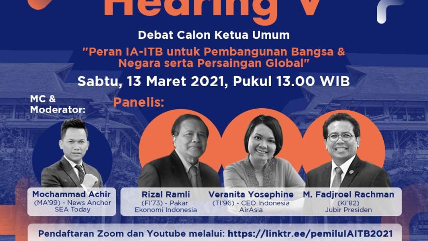 [13 MAR. 2021] Hearing #5: Debat Calon Ketua Umum IA ITB