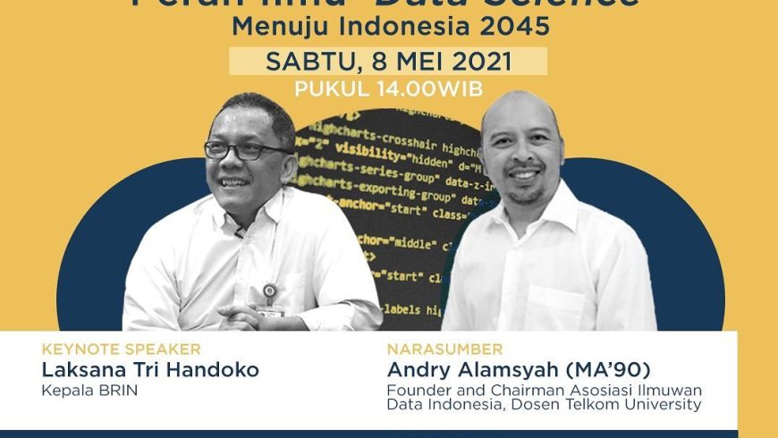 [08 MAY. 2021] Peran Ilmu Data Science menuju Indonesia 2045