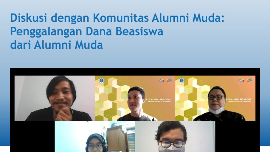 Diskusi dengan Komunitas Alumni Muda: Penggalangan Dana Beasiswa dari Alumni Muda