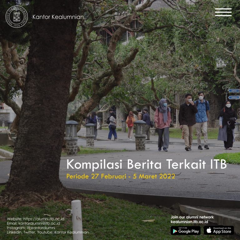 Kompilasi Berita Periode 27 Februari – 5 Maret 2022 Terkait ITB