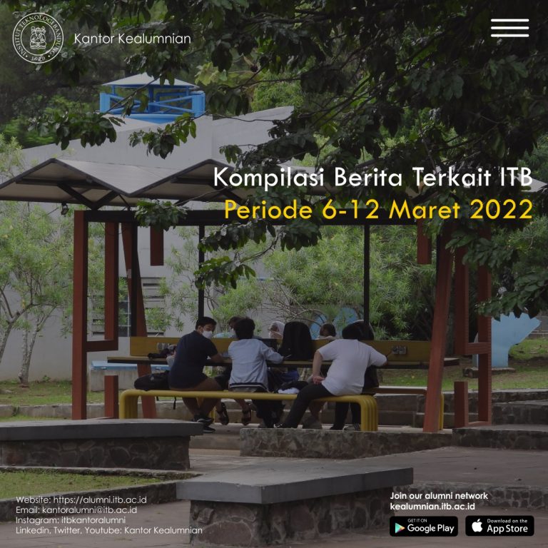 Kompilasi Berita Periode 6-12 Maret 2022 Terkait ITB