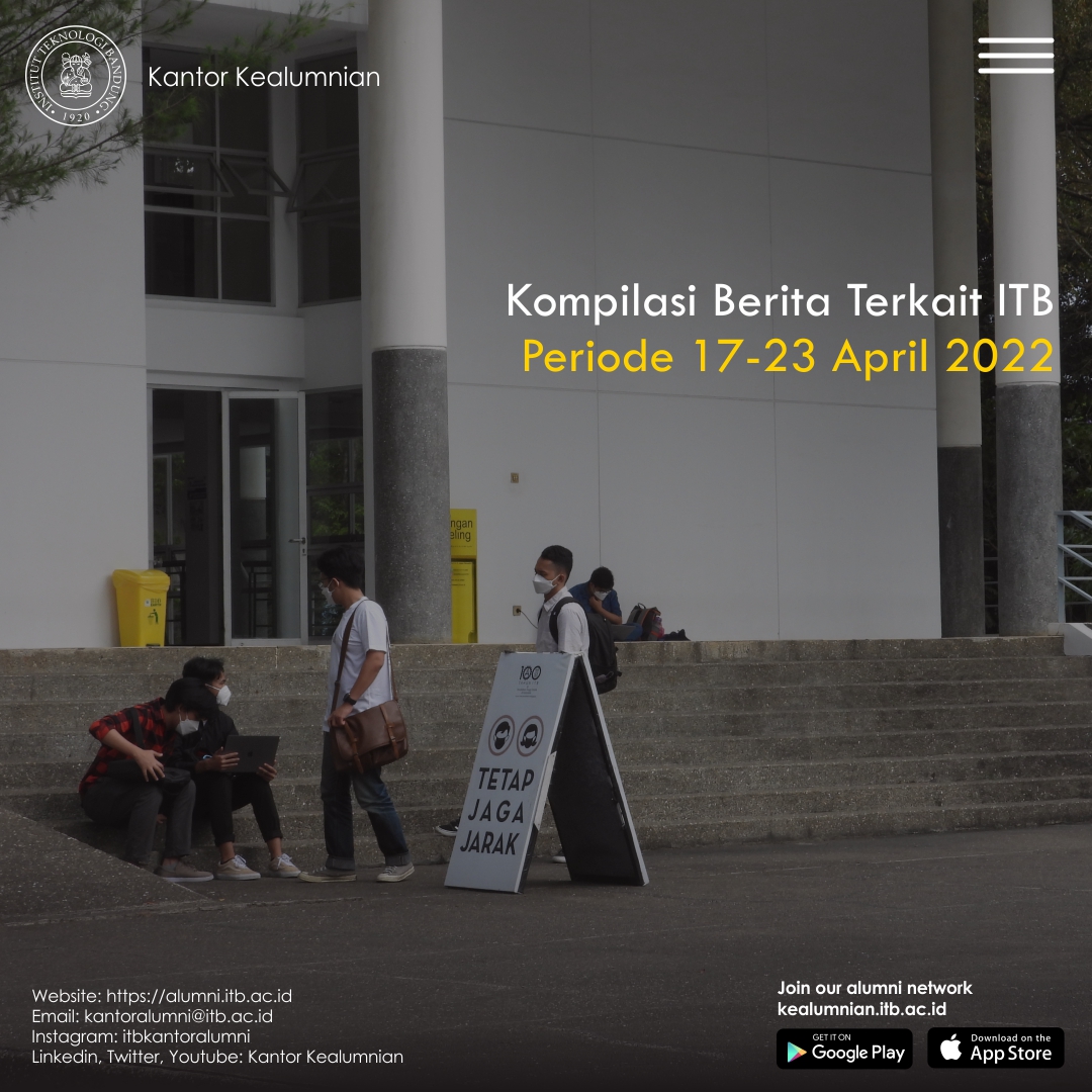 Kompilasi Berita Periode 17-23 April 2022 Terkait ITB