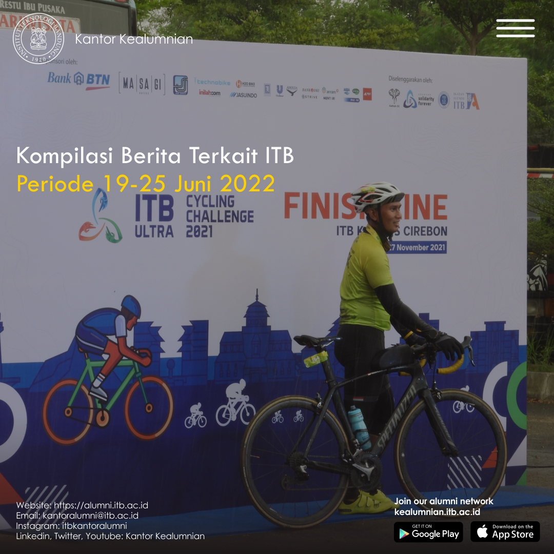 Kompilasi Berita Periode 19-25 Juni 2022 Terkait ITB