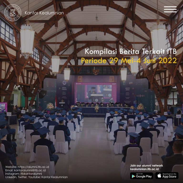 Kompilasi Berita Periode 29 Mei – 4 Juni 2022 Terkait ITB