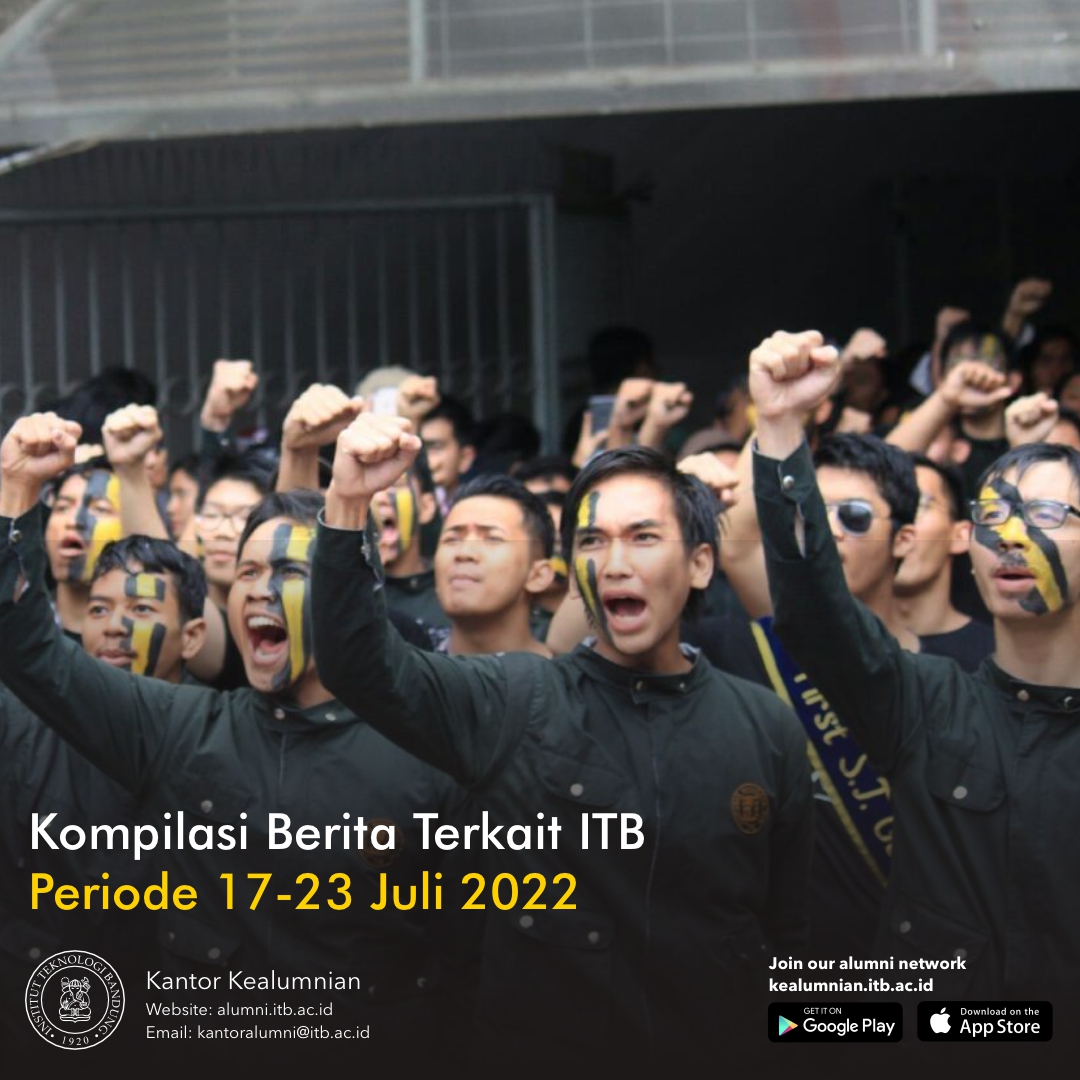 Kompilasi Berita Periode 17-23 Juli 2022 Terkait ITB