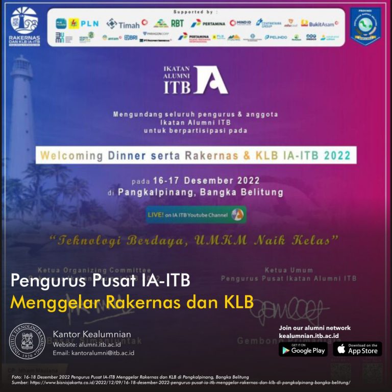 16-18 Desember 2022 Pengurus Pusat IA-ITB Menggelar Rakernas dan KLB di Pangkalpinang, Bangka Belitung