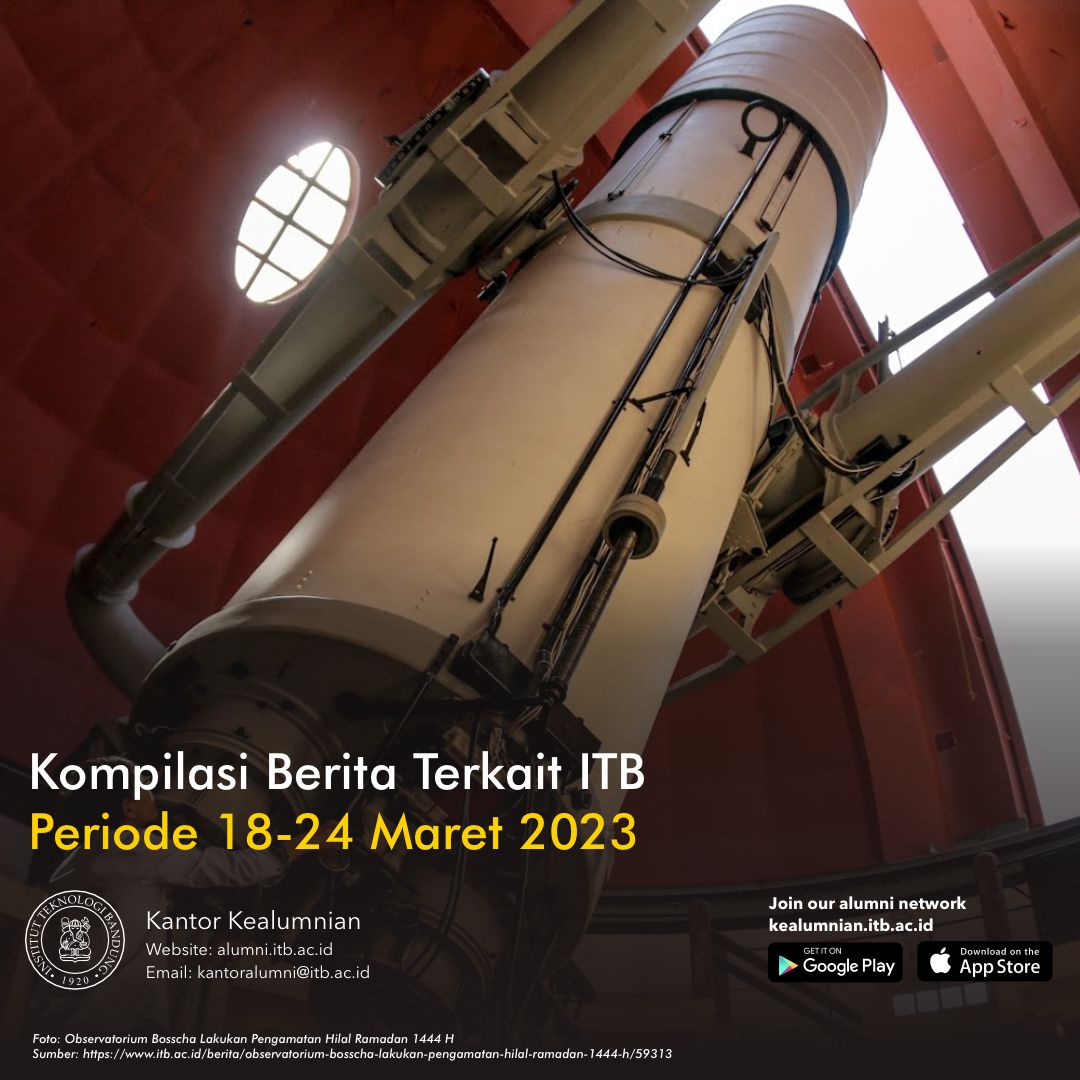 Kompilasi Berita Periode 18-24 Maret 2023 Terkait ITB
