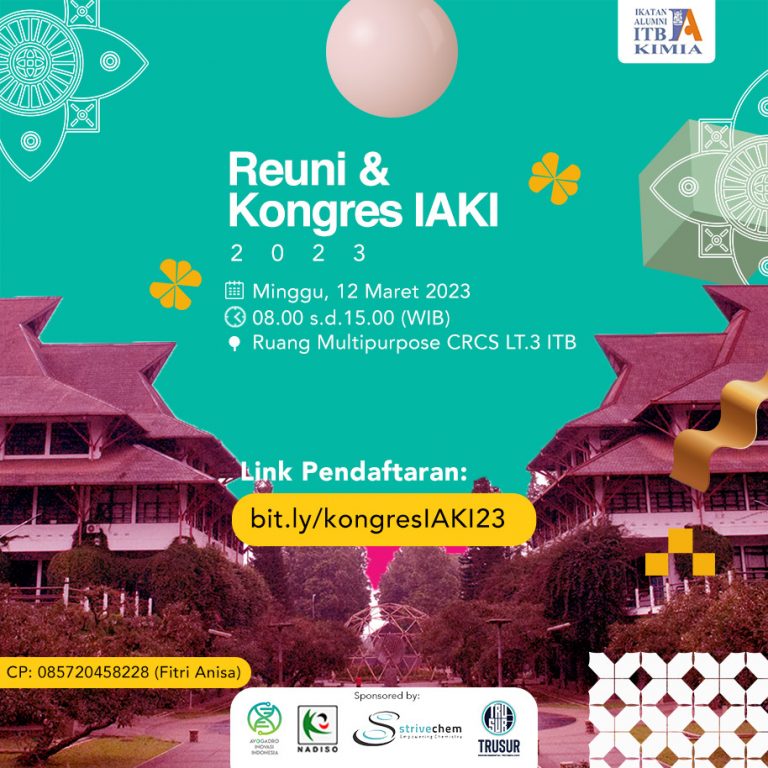 [12 MAR 2023] KONGRES dan Reuni KIMIA ITB 2023
