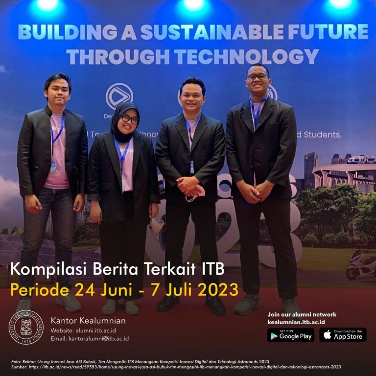 Kompilasi Berita Periode 24 Juni – 7 Juli 2023 Terkait ITB