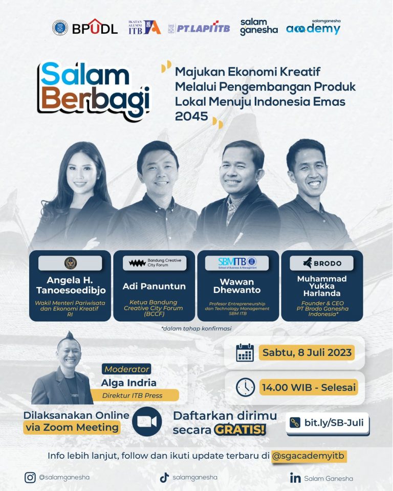 [8 JUL 2023] Webinar Majukan Ekonomi Kreatif Melalui Pengembangan Produk Lokal Menuju Indonesia Emas 2045