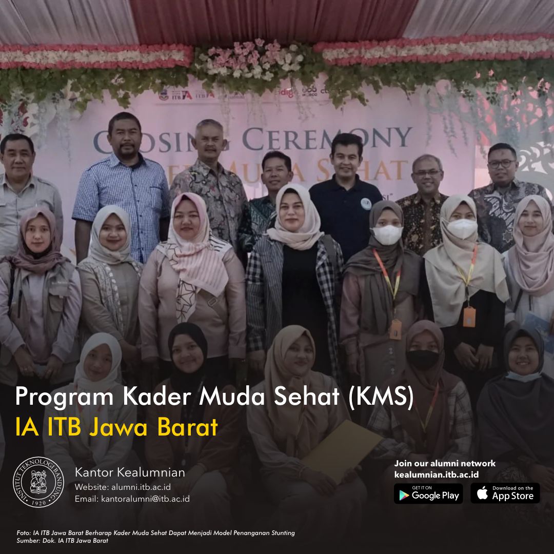 IA ITB Jawa Barat Berharap Kader Muda Sehat Dapat Menjadi Model Penanganan Stunting