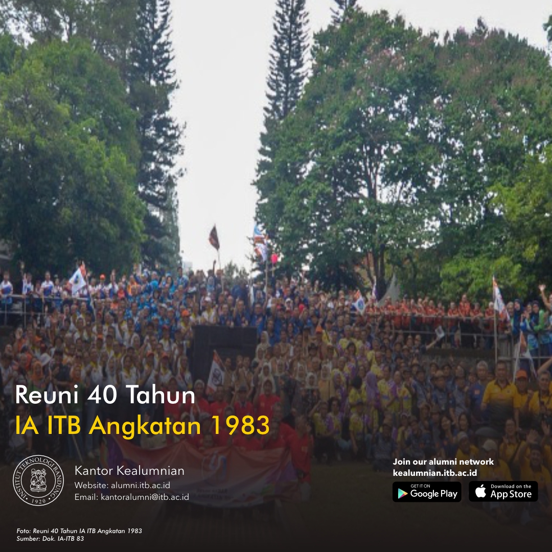 Reuni 40 Tahun IA ITB Angkatan 1983