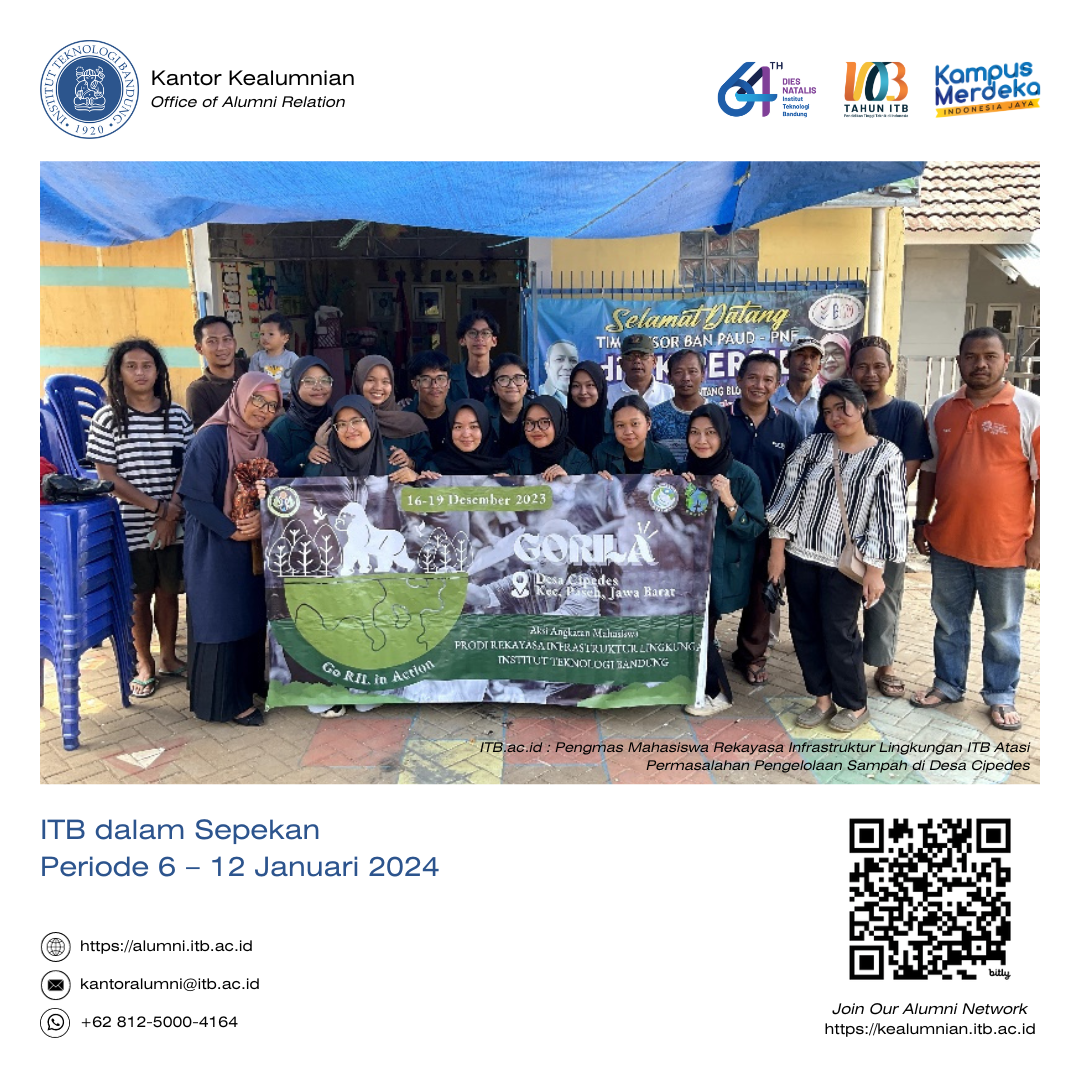 ITB dalam Sepekan Periode 6 – 12 Januari 2024