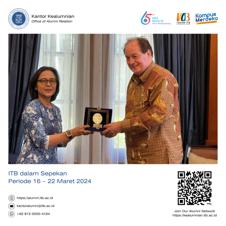 ITB dalam Sepekan Periode 16 – 22 Maret 2024