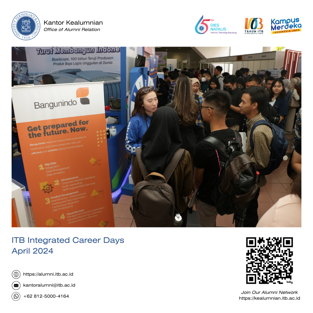 Tingkatkan Karier Anda di ITB Integrated Career Days 2024!