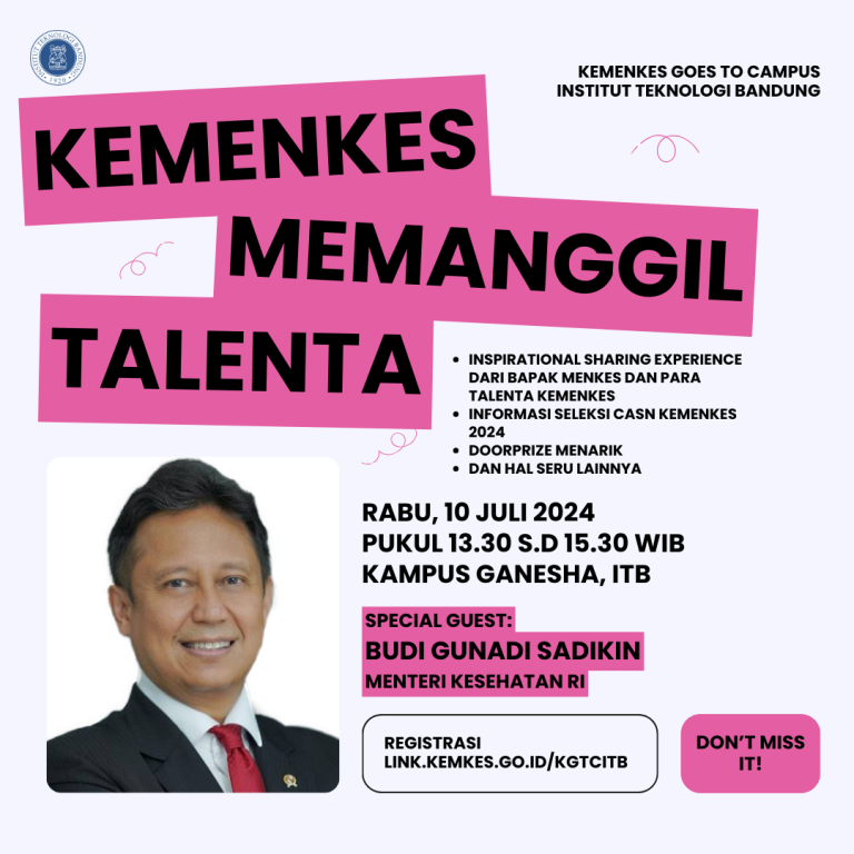 Kemenkes Memanggil Talenta ITB