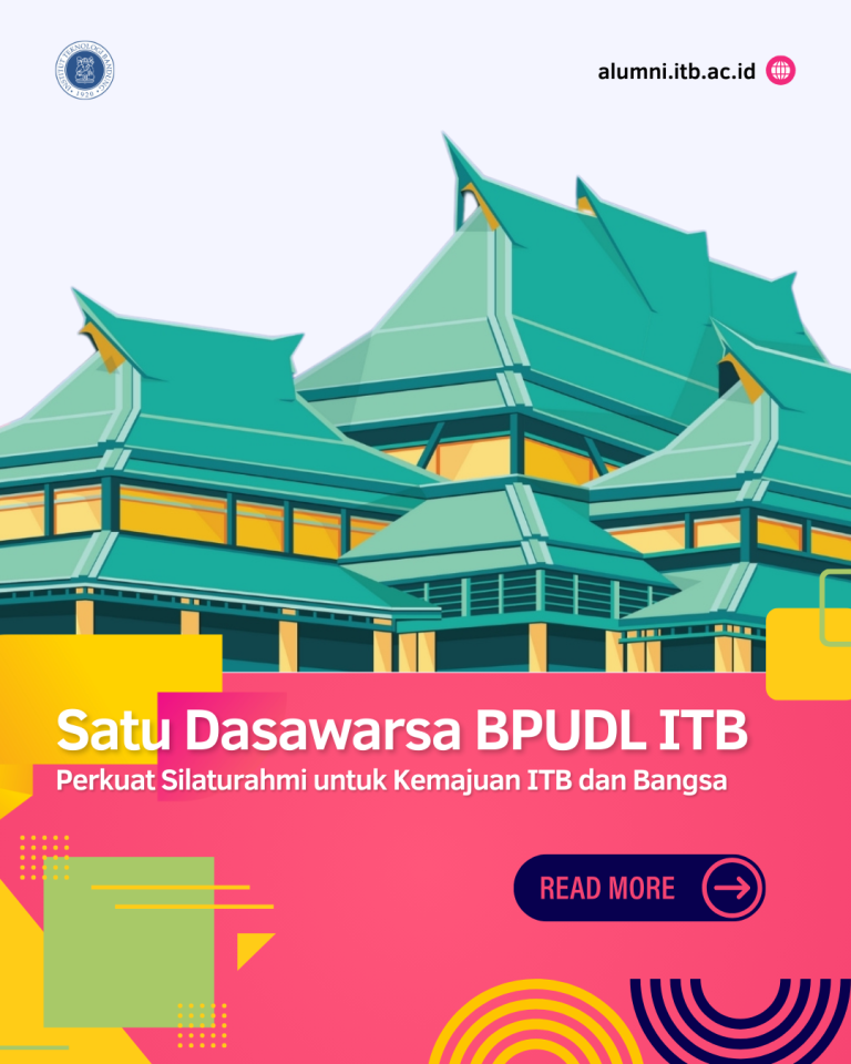 Satu Dasawarsa BPUDL ITB: Perkuat Silaturahmi untuk Kemajuan ITB dan Bangsa