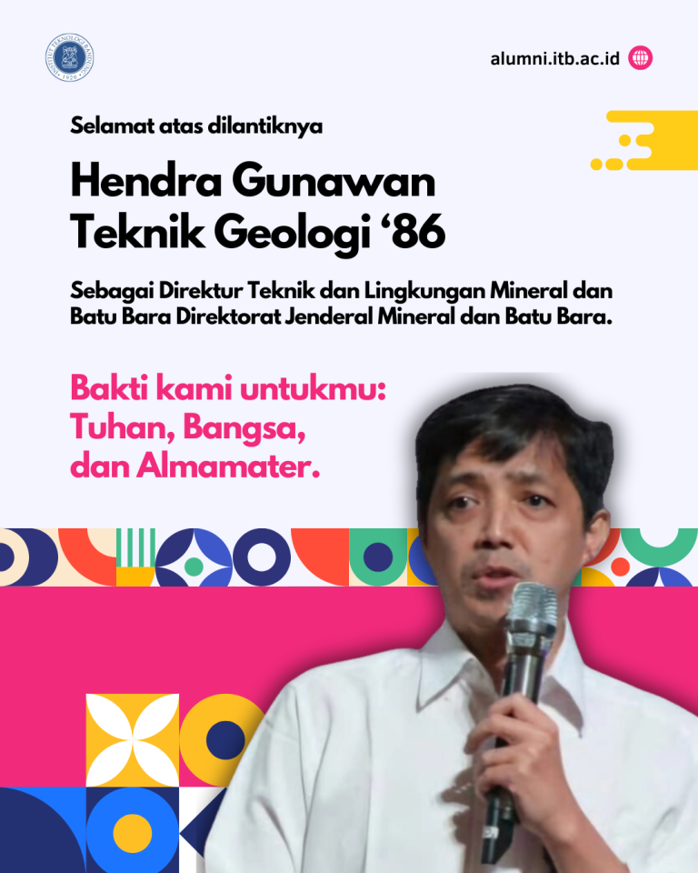 Alumni Teknik Geologi Dilantik Menjadi Direktur Teknik dan Lingkungan Mineral dan Batu Bara Ditjen Minerba