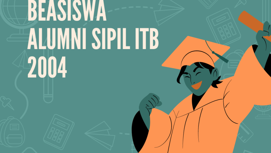 BEASISWA ALUMNI SIPIL ITB 2004