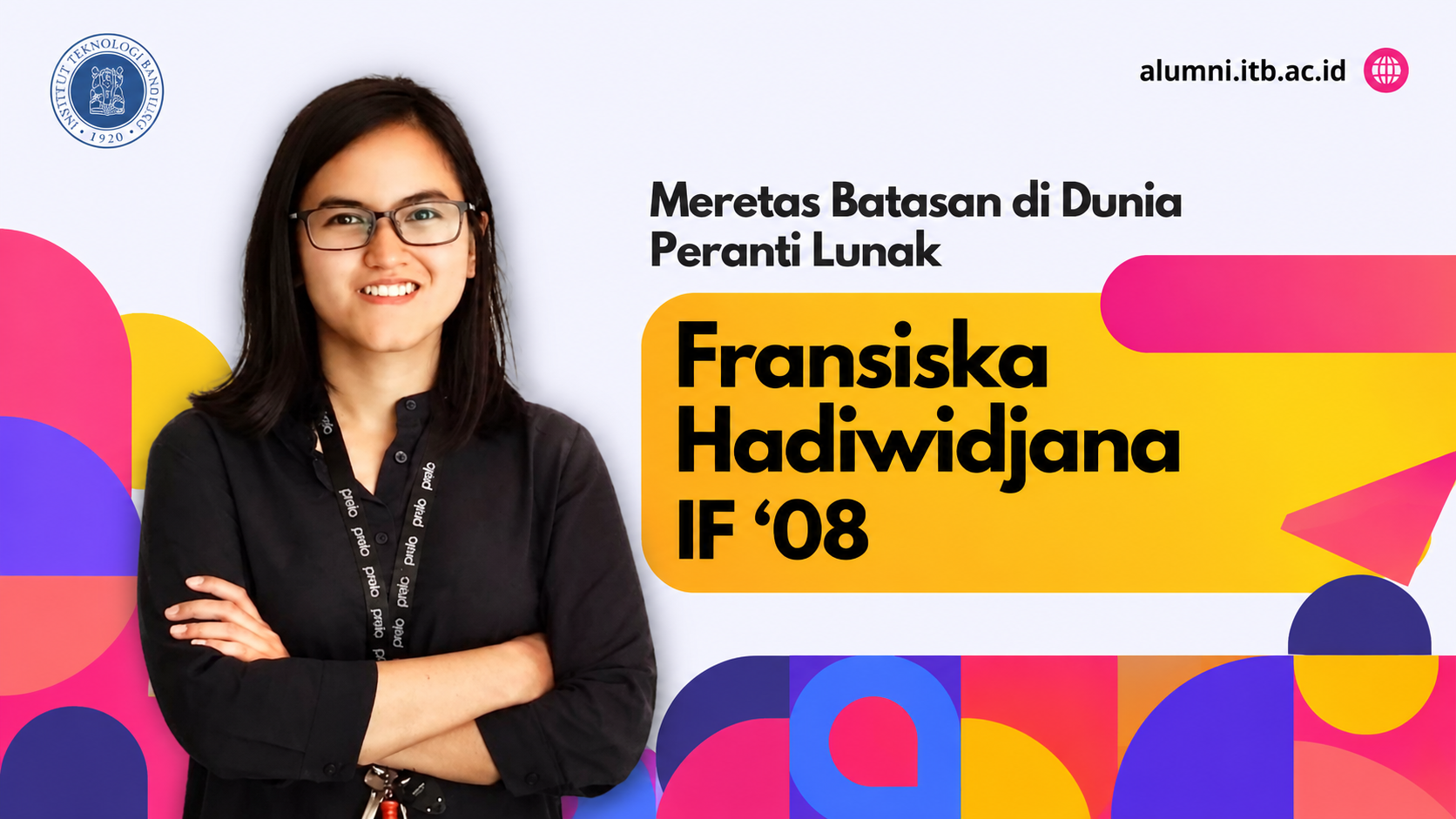 Fransiska Hadiwidjana: Meretas Batasan di Dunia Peranti Lunak