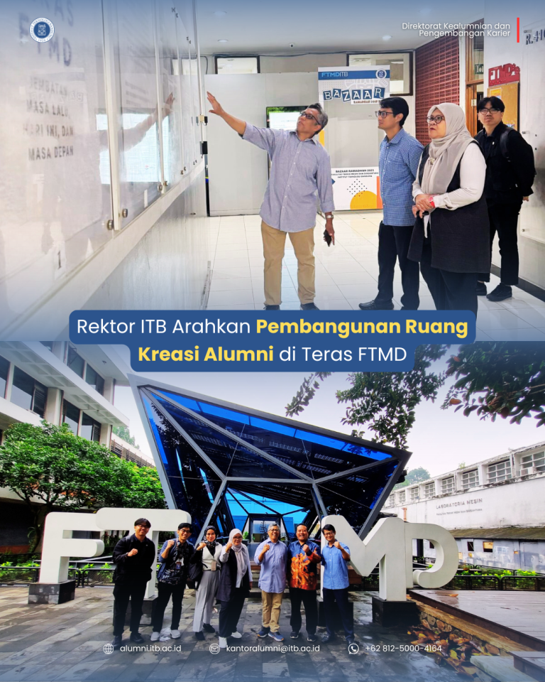 Rektor ITB Arahkan Pembangunan Ruang Kreasi Alumni di Teras FTMD