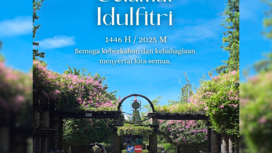 Selamat Menyambut Hari Raya Idul Fitri 1446 H