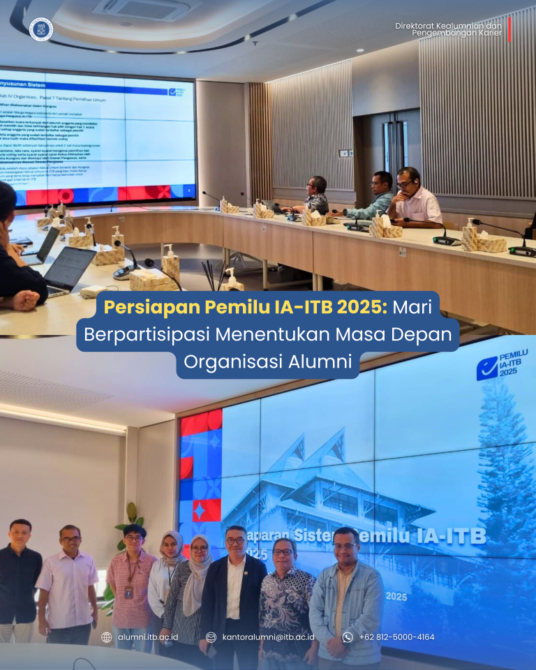Persiapan Pemilu IA-ITB 2025: Mari Berpartisipasi Menentukan Masa Depan Organisasi Alumni