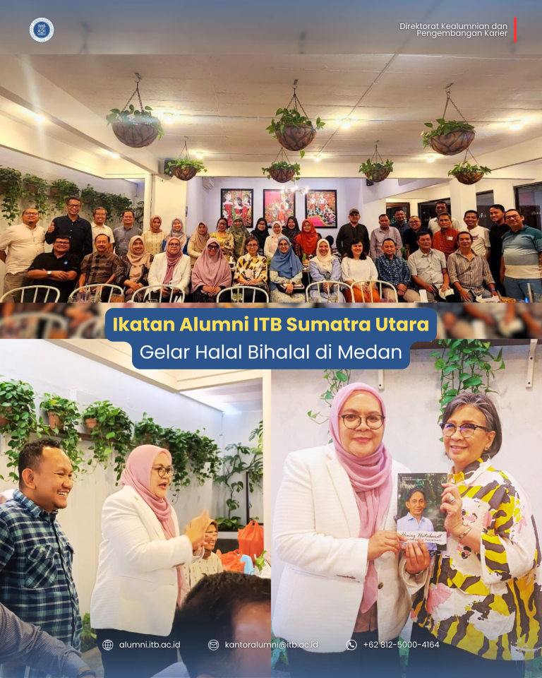 Ikatan Alumni ITB Sumatra Utara Gelar Halal Bihalal di Medan