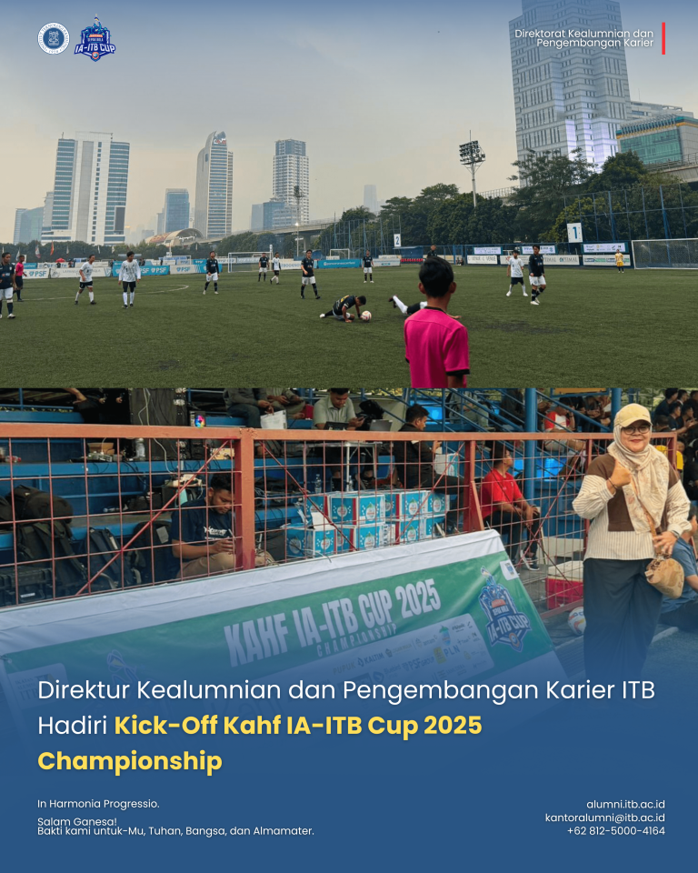 Direktur Kealumnian dan Pengembangan Karier ITB Hadiri Kick-Off Kahf IA-ITB Cup 2025 Championship