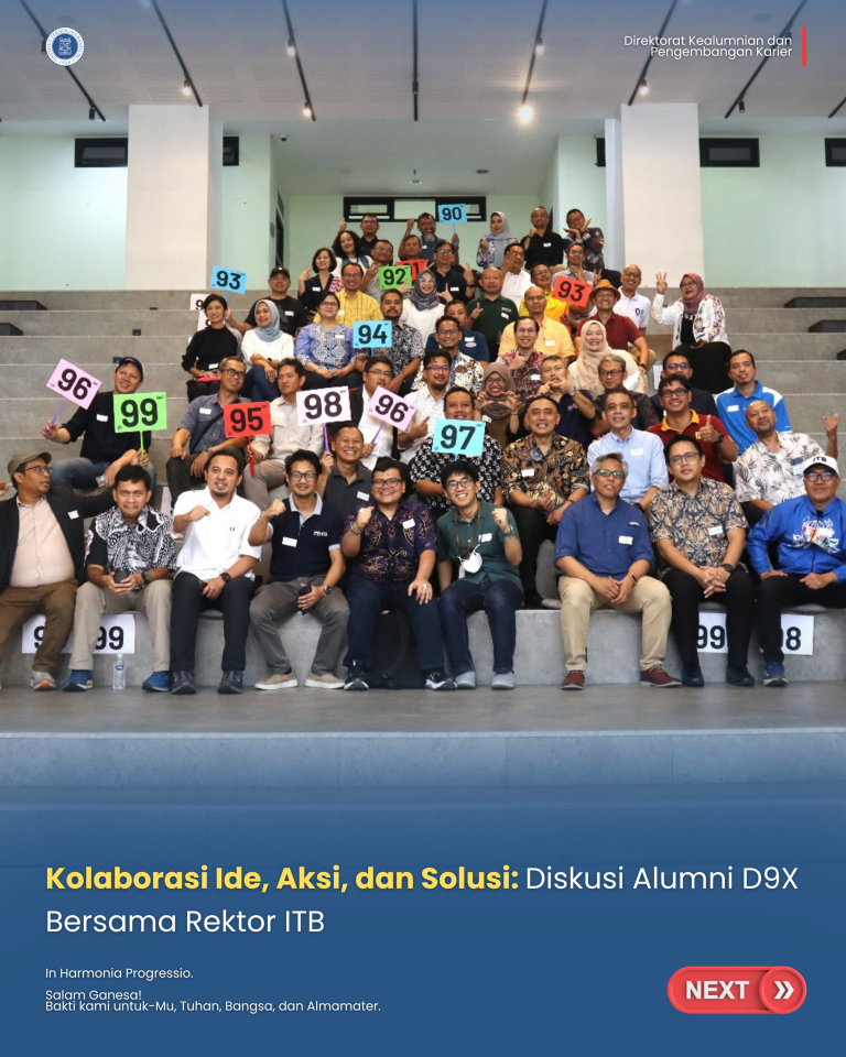 Kolaborasi Ide, Aksi, dan Solusi: Diskusi Alumni D9X Bersama Rektor ITB