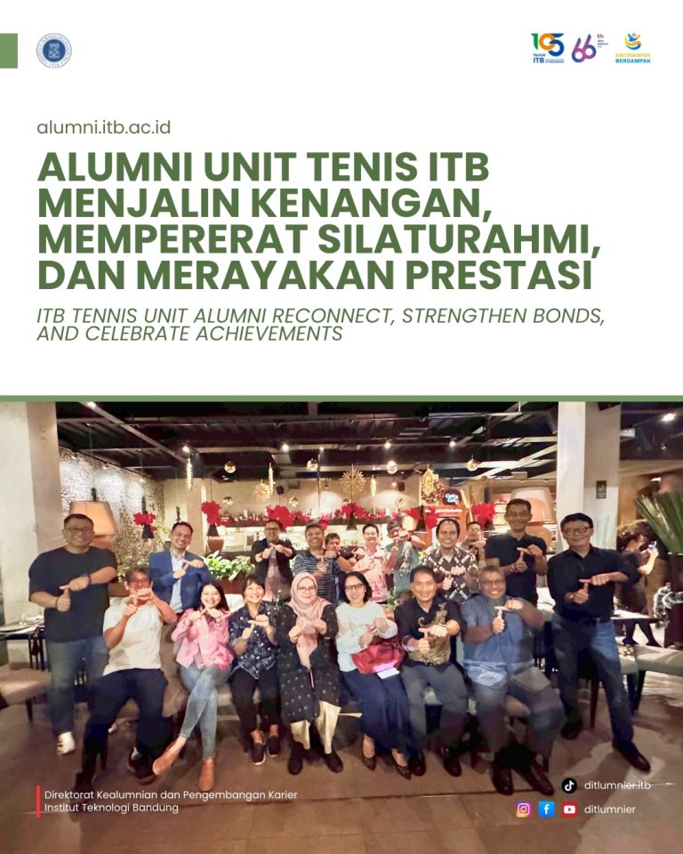 Alumni Unit Tenis ITB Menjalin Kenangan, Mempererat Silaturahmi, dan Merayakan Prestasi