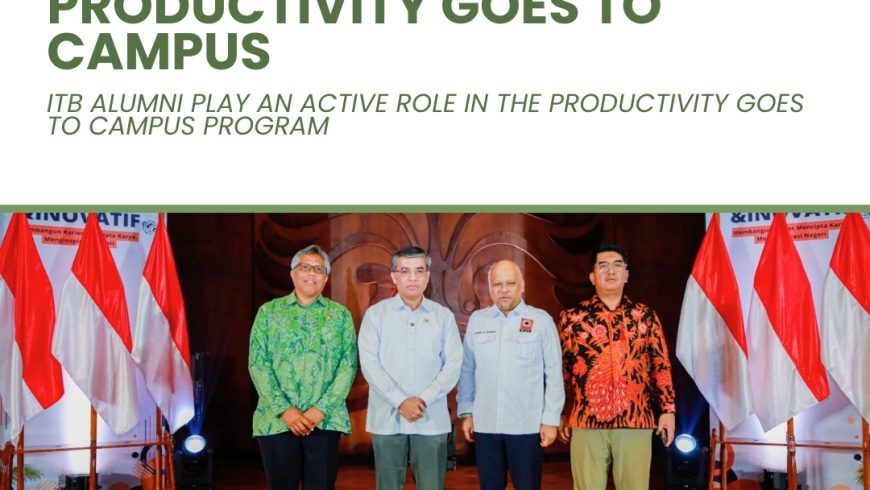 ITB Alumni Play an Active Role in the Productivity Goes to Campus Program